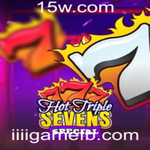 Descubra a Emoção do HotTripleSevensSpecial: Um Jogo de Azar Envolvente