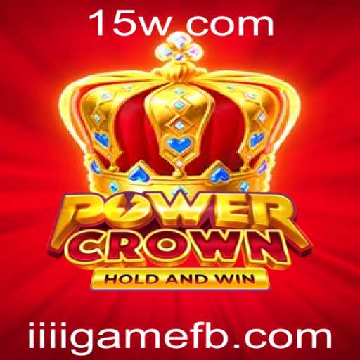 Descubra o Universo Emocionante de PowerCrown